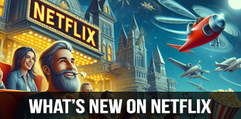 What’s new on Netflix