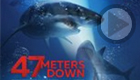 47 Meters Down