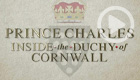 Prince Charles: Inside the Duchy of Cornwall (Acorn TV)